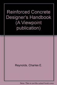 Reinforced Concrete Designer's Handbook[Sixth Edition 1961]