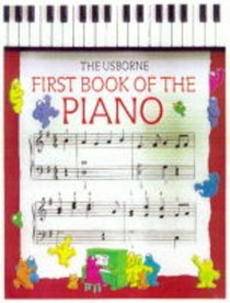 First Book of the Piano (Usborne First Music)