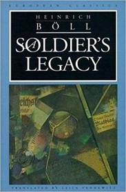 A Soldier's Legacy (European Classics)