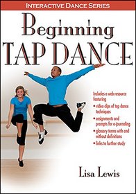 Beginning Tap Dance With Web Resource (Interactive Dance)