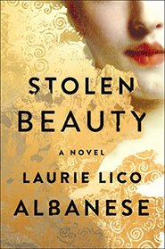 Stolen Beauty: A Novel