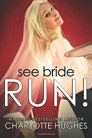 See Bride Run!
