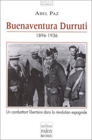 Buenaventura durruti, 1896-1936