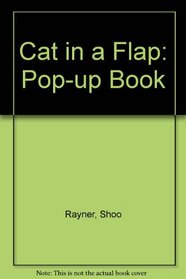 Cat in a Flap: Pop-up Book