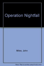 Operation Nightfall