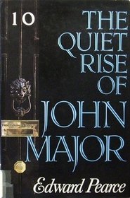 The Quiet Rise of John Major
