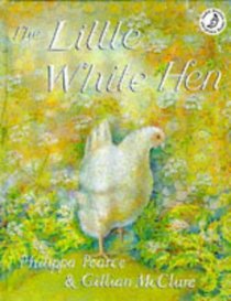 Little White Hen (Picture Books)