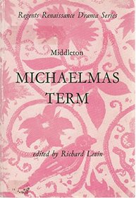 Michaelmas term, edited by Richard Levin.