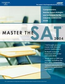 Master the SAT, 2004/e w/out CD-ROM (Academic Test Preparation Series)