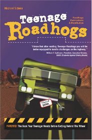 Teenage Roadhogs: Second Edition