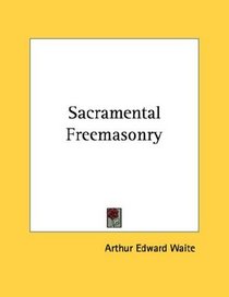 Sacramental Freemasonry