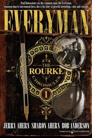 Everyman (The Rourke Chronicles) (Volume 1)