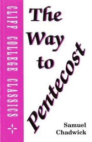 Way to Pentecost (Cliff College Classics)