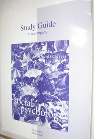 Study Guide to Accompany Social Psychology