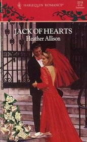 Jack Of Hearts (Harlequin Romance, No 3218)
