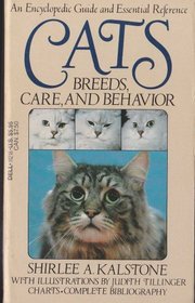 Cats: Breeds, Care and Behavior