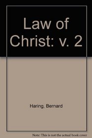 Law of Christ: v. 2