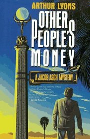 Other People's Money (Jacob Asch Mystery)