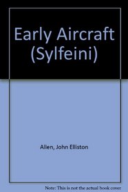 Early Aircraft (Sylfeini) (Welsh Edition)