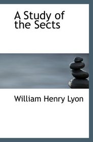 A Study of the Sects