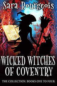 Wicked Witches of Coventry: The Collection Books One to Four