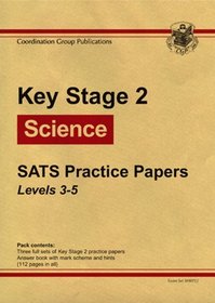 KS2 Science 2009: Levels 3-5: SATs Practice Papers