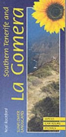Sunflower Landscapes of Southern Tenerife and La Gomera: A Countryside Guide (Landscapes) (Landscapes)