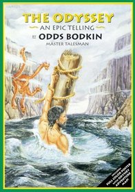 Odyssey: An Epic Telling (Odds Bodkin Musical Story Collection)