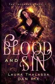 Blood and Sin (The Infernari) (Volume 1)