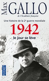 Histoire De LA Deuxieme Guerre Mondiale 3/1942 Le Jour SE Leve (French Edition)