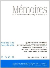 Quantitative Analysis of Metastability in Reversible Diffusion Processes Via a Witten Complex Approach: The Case With Boundary (Memoires De La Smf)