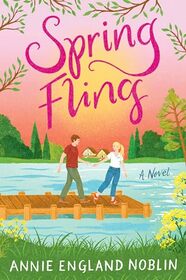Spring Fling: A Novel