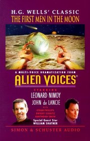 The First Men in the Moon (Alien Voices)