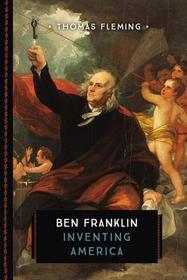 Ben Franklin: Inventing America (Young Voyageur)