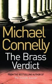 The Brass Verdict (Mickey Haller, Bk 2)