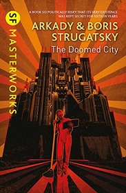 The Doomed City (S.F. Masterworks)