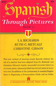 Spanish Through Pictures (Book 1)