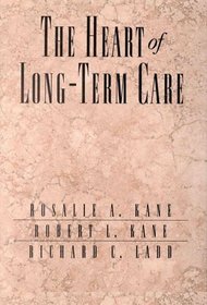 The Heart of Long-Term Care