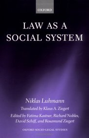 Law As a Social System (Oxford Socio-Legal Studies)