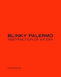 Blinky Palermo: Abstraction of an Era