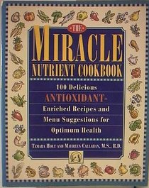The Miracle Nutrient Cookbook