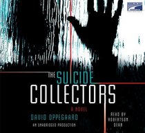 The Suicide Collectors, Complete and Unabridged, Collector's and Library edition