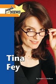 Tina Fey (People in the News)