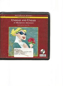 Undead and Uneasy--Collector's and Library Edition