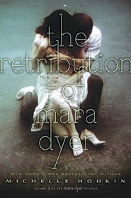 The Retribution of Mara Dyer: Standard Edition (The Mara Dyer Trilogy)