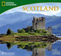 Scotland - 2010 National Geographic Wall Calendar