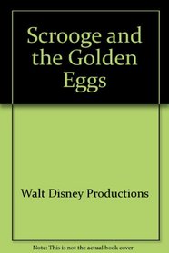 Scrooge and the Golden Eggs (Mickey's Young Readers Library)