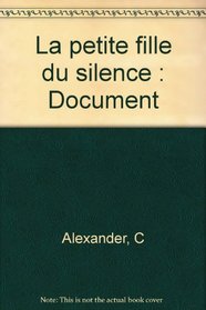 La petite fille du silence (Document) (French Edition)