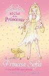 La Princesa Sofia y la increible sorpresa/ Princess Sofie and the Incredible Surprise (Spanish Edition)