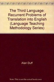 Third Language: Recurrent Problems of Translation into English